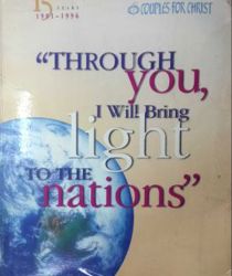 THROUGH YOU I WILL BRING LIGHT TO THE NATIONS